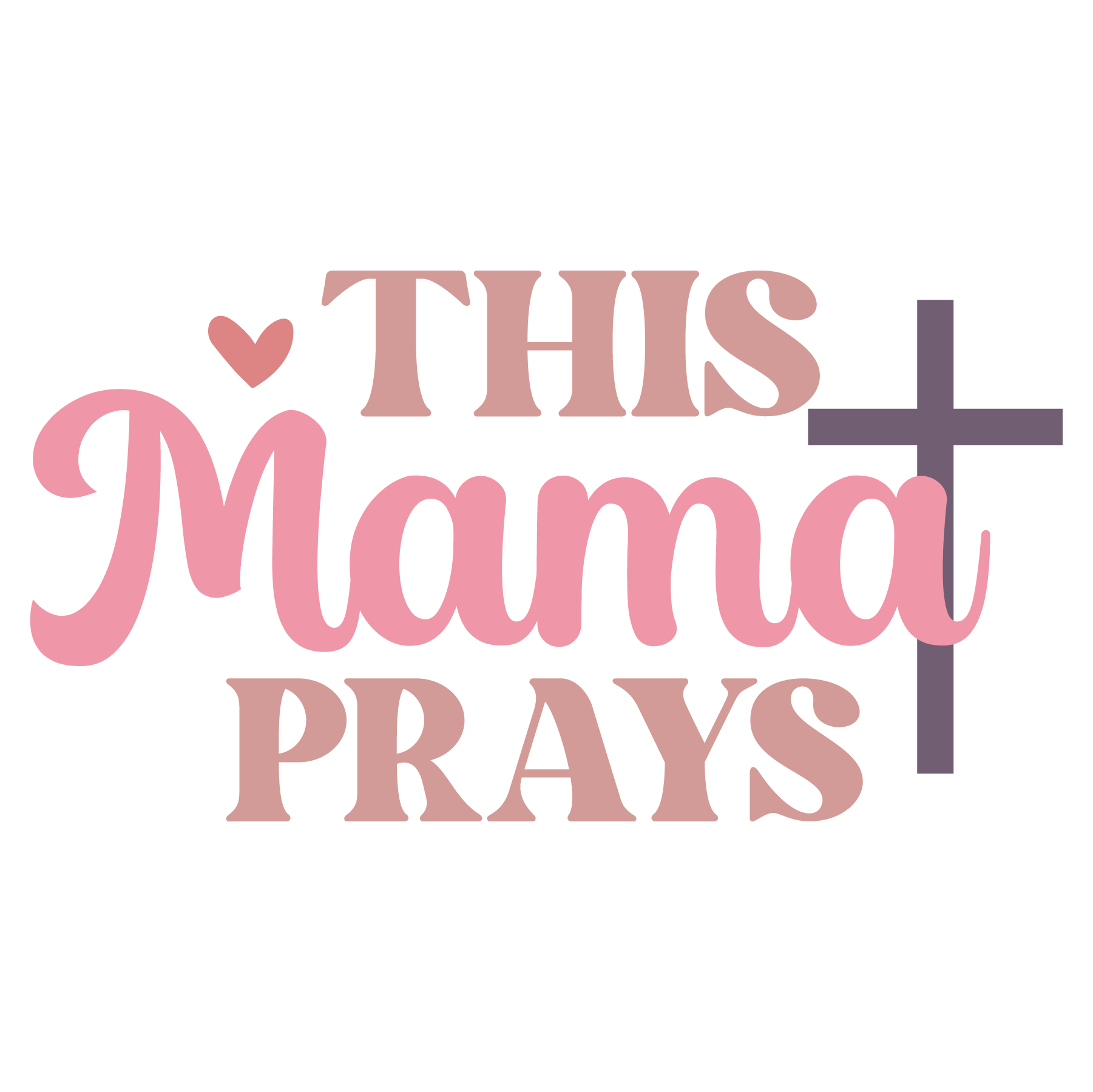 This Mama Prays